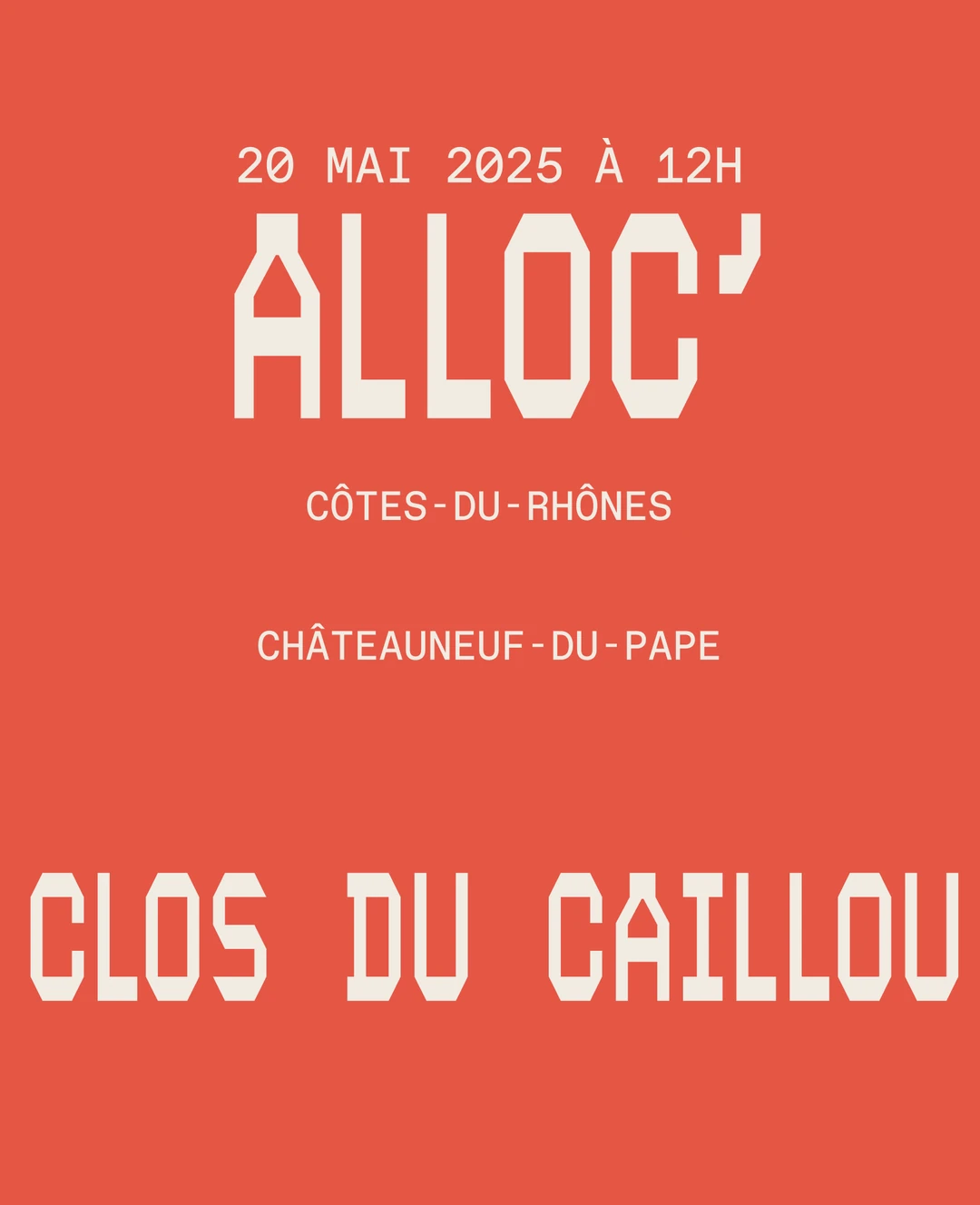 Visuel d'annonce de la Wyne Alloc' Clos du Caillou, mai 2025